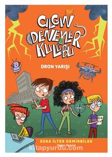 Çılgın Deneyler Kulübü 3 / Dron Yarışı - Esra İlter Demirbilek