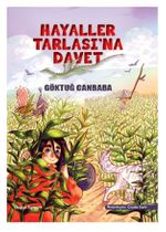 Hayaller Tarlasına Davet