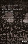 Sizin Hiç Babanız Öldü mü?