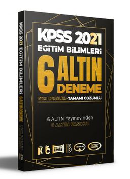 2021 KPSS Eğitim Bilimleri Tamamı Çözümlü 6 Altın Deneme