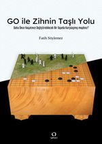 Go ile Zihnin Taşlı Yolu