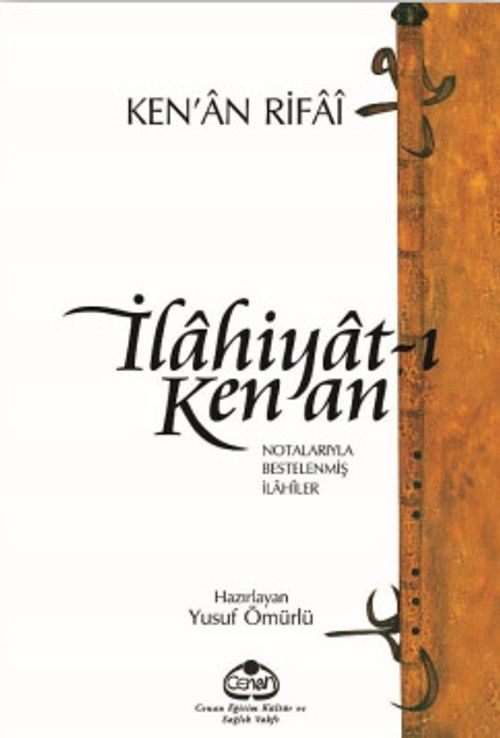 İlahiyat-ı Kenan & Notalarıyla Bestelenmiş İlahiler