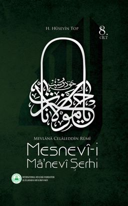 Mesnevi-i Manevi Şerhi (8. Cilt)