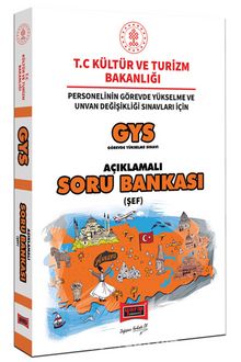 GYS T.C. Kültür ve Turizm Bakanlığı Şef İçin Açıklamalı Soru Bankası - Kolektif
