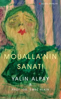 Moualla’nın Sanatı