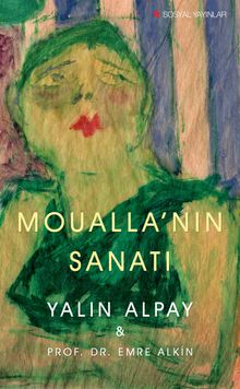 Moualla’nın Sanatı