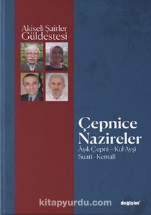 Çepnice Nazireler & Âşık Çepni, Kul Ayşî, Suatî, Kemalî