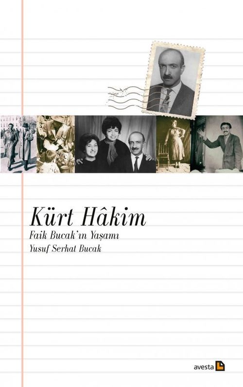 Kürt Hakim & Faik Bucak'ın Yaşamı