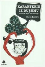 Karakterin İz Düşümü & Sinemada Seçici Alan Derinliği