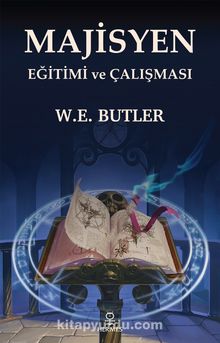 Majisyen Eğitimi ve Çalışması - W. E. Butler