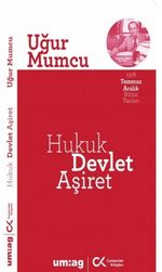 Hukuk, Devlet, Aşiret