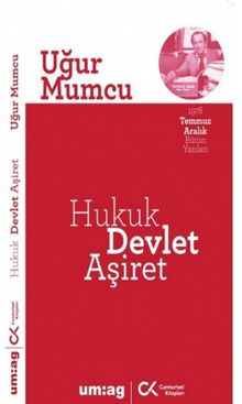 Hukuk, Devlet, Aşiret