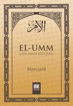 El-Umm 5 & Şafii Fıkıh Külliyatı