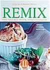 Remix 2 Yeni, Sağlıklı, Pratik, Renkli Yemekler