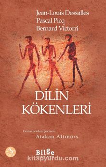 Dilin Kökenleri - Pascal Picq