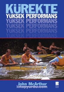 Kürekte Yüksek Performans - John McArthur