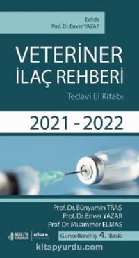 Veteriner Ilac Rehberi Tedavi El Kitabi 2021 2022 Enver Yazar Kitapyurdu Com
