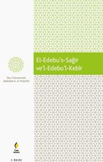 El-Edebu's-Sağir ve'l-Edebu'l-Kebir 