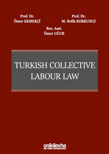 Turkish Collective Labour Law