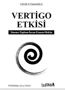 Vertigo Etkisi - Uğur Cumaoğlu
