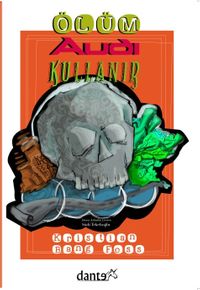 Ölüm Audi Kullanır