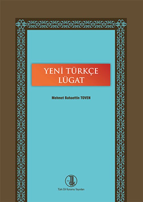 Yeni Türkçe Lügat (Ciltli)