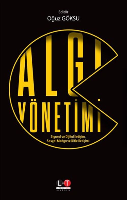Algı Yönetimi & Siyasal ve Dijital İletişim, Sosyal Medya ve Kitle İletişimi 