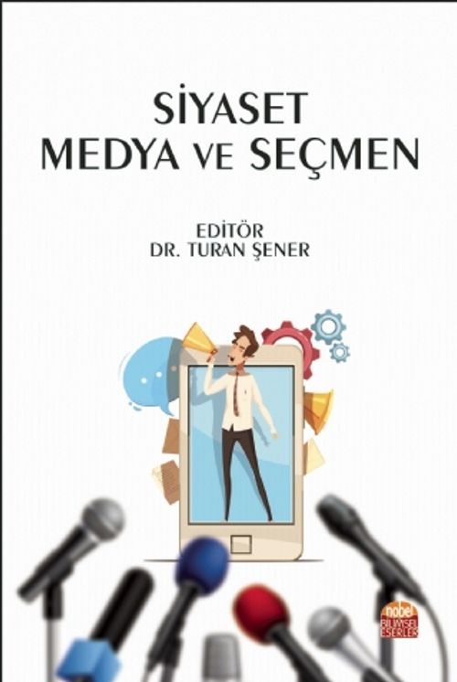 Siyaset Medya ve Seçmen