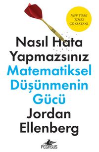 Nasıl Hata Yapmazsınız: Matematiksel Düşünmenin Gücü