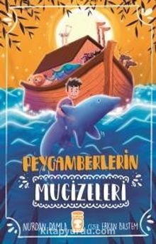 Peygamberlerin Mucizeleri - Nurdan Damla