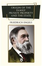 Origin Of The Family, Private Property And The State