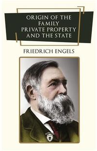 Origin Of The Family, Private Property And The State