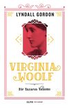 Virginia Woolf & Bir Yazarın Yaşamı