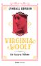 Virginia Woolf & Bir Yazarın Yaşamı