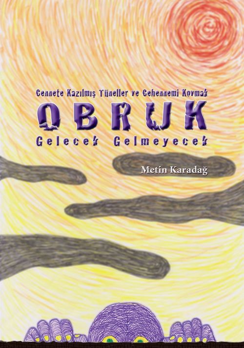 Obruk & Gelecek Gelmeyecek