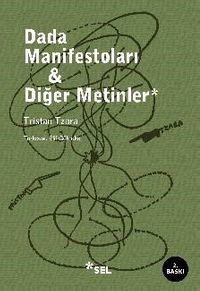 Dada Manifestoları & Diğer Metinler