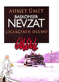 Başkomser Nevzat Çiçekçinin Ölümü