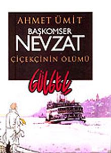 Başkomser Nevzat Çiçekçinin Ölümü