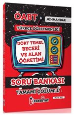 ÖABT Türkçe Öğretmenliği Mihmandar Dört Temel Beceri ve Alan Eğitimi Soru Bankası Çözümlü 