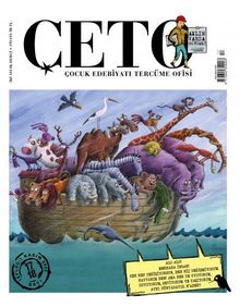 Çeto Çocuk Edebiyatı Tercüme Ofisi İki Aylık Dergi Sayı:17-18 Eylül-Kasım 2020