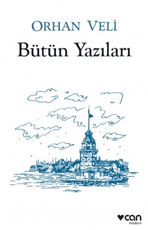Bütün Yazıları / Orhan Veli