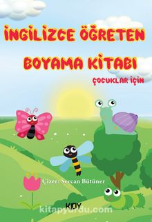 İngilizce Öğreten Boyama Kitabı Çocuklar İçin - Sercan Bütüner