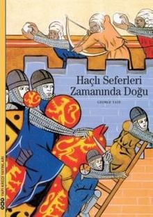 Haçlı Seferleri Zamanında Doğu