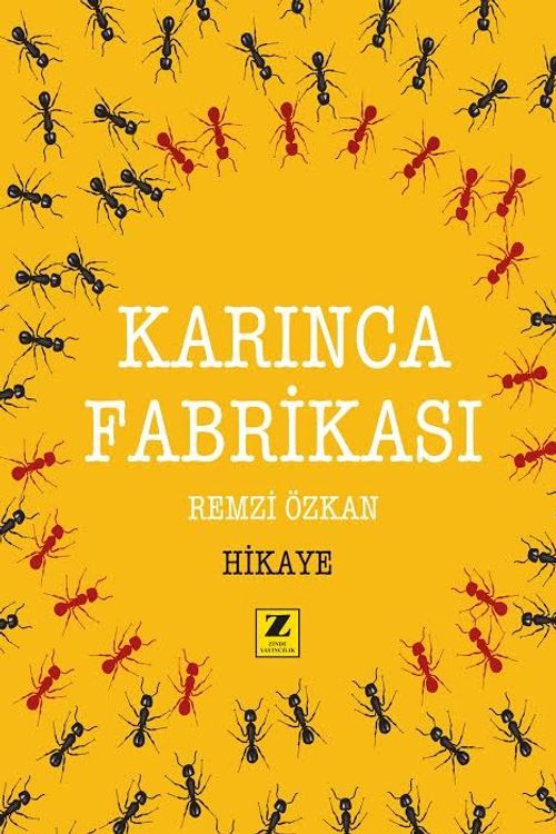 Karınca Fabrikası