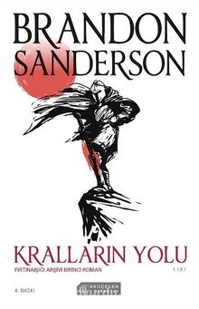 Kralların Yolu Fırtınaışığı Arşivi 1. Roman (1. Cilt) - Brandon Sanderson