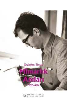 Mimarlık Anıları (1962 - 2012)