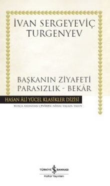 Başkanın Ziyafeti - Parasızlık - Bekar (Karton Kapak)