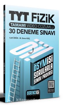 TYT Fizik Tamamı Video Çözümlü 30 Deneme Sınavı - Celil Ürün