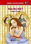 Kim Bu Kız?