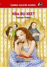 Kim Bu Kız?
